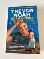Trevor Noah - Born A Crime, Boeken, Ophalen of Verzenden, Trevor Noah, Politiek, Zo goed als nieuw