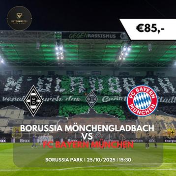 Tickets Borussia Mönchengladbach-Bayern München (Nordkurve) beschikbaar voor biedingen