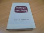 Prediking en uitverkiezing - Veenhof, C, Ophalen of Verzenden, Gelezen, Veenhof, C