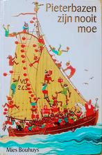 Pieterbazen Zijn Nooit Moe, Gelezen, Mies Bouhuys., Fictie algemeen, Ophalen of Verzenden