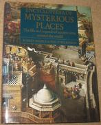 Mysterious Places; life and legends of ancient sites, Verzenden, Zo goed als nieuw, Europa