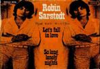 Robin sarstedt - lets fall in love, Gebruikt, 7 inch, Single, Ophalen of Verzenden