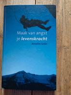 Maak van je angst je levenskracht., Ophalen of Verzenden, Zo goed als nieuw