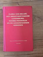 Flora van België, het Groothertogdom Luxemburg, Noord-Frankr, Ophalen of Verzenden, Zo goed als nieuw, Natuurwetenschap