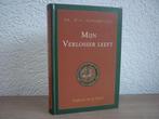 Dr. Kohlbrugge - Mijn Verlosser leeft -Dagboek bij de Bijbel, Boeken, Ophalen of Verzenden, Gelezen, Christendom | Protestants