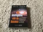 De Intelligentie van de Kosmos - Ervin Laszlo nieuw giro555, Boeken, Ophalen of Verzenden, Nieuw, Spiritualiteit algemeen, Achtergrond en Informatie