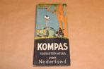 Kompas Toeristen-Atlas van Nederland - Ca 1935, Gelezen, Ophalen of Verzenden, Landkaart, 1800 tot 2000