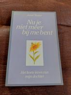 Nu je niet meer bij me bent - Het korte leven van mijn docht, Ophalen of Verzenden, Gelezen, Nederland