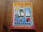 Tropical Punch - quilts met een Floridasmaak- M. Dorward, Ophalen of Verzenden, Zo goed als nieuw, Borduren en Naaien, Marilyn Dorwart