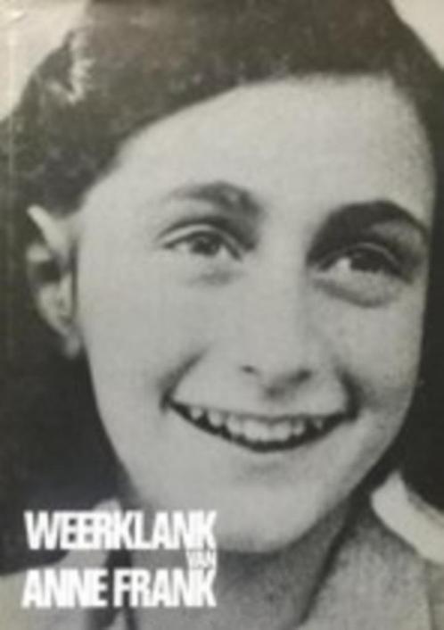 Weerklank - Anne Frank (Otto Frank), Boeken, Geschiedenis | Vaderland, Gelezen, 20e eeuw of later, Ophalen of Verzenden