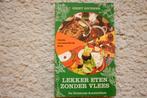 Lekker eten zonder vlees ~ Greet Bucher, Boeken, Gelezen, Greet Buchner, Dieet en Voeding, Ophalen of Verzenden