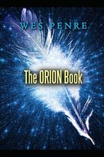 Wes Penre - The ORION Book, Ophalen of Verzenden, Zo goed als nieuw, Spiritualiteit algemeen