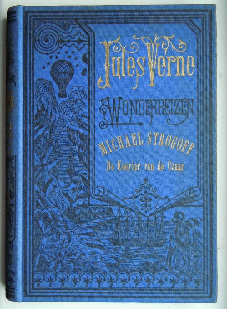 Michael Strogoff, de koerier van de Czaar - Jules Verne, Antiek en Kunst, Antiek | Boeken en Bijbels, Ophalen of Verzenden