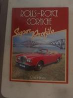 Rolls Royce - Corniche, Ophalen of Verzenden, Gelezen, Overige merken, Chris  Harvey