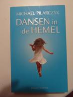 Dansen in de hemel, Michael Pilarczyk, Boeken, Ophalen of Verzenden, Zo goed als nieuw, Nederland