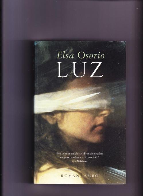 Elsa Osorio Luz, Boeken, Romans, Zo goed als nieuw, Nederland, Ophalen of Verzenden