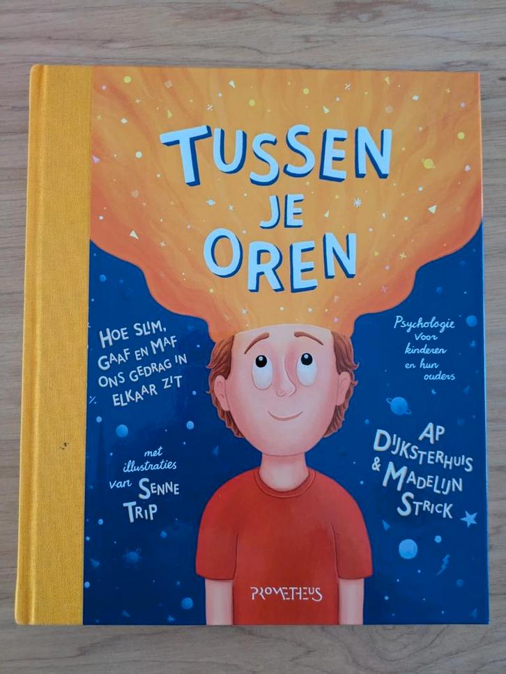 Ap Dijksterhuis - Tussen je oren, Boeken, Kinderboeken | Jeugd | onder 10 jaar, Zo goed als nieuw, Non-fictie, Ophalen of Verzenden