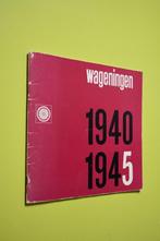 Wageningen 1940-1945- U.H. Brolsma-, U.H. Brolsma, Ophalen of Verzenden, Algemeen, Tweede Wereldoorlog