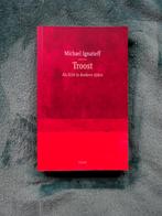 Troost (Als licht in donkere tijden) - Michael Ignatieff, Boeken, Essays, Columns en Interviews, Gelezen, Verzenden