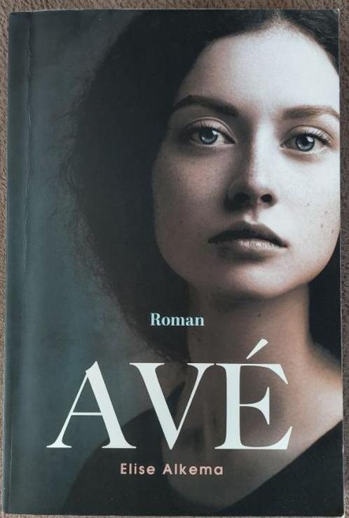 Elise Alkema: Avé, Boeken, Romans, Zo goed als nieuw, Nederland, Ophalen of Verzenden