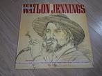 Waylon Jennings lp, Ophalen of Verzenden, Zo goed als nieuw, 12 inch