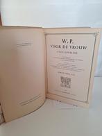 W.P. voor de Vrouw Encyclopaedie Deel A-G, Antiek en Kunst, Ophalen of Verzenden, C.A.H. Bastina Molier-Van Westrum, Amsterdam