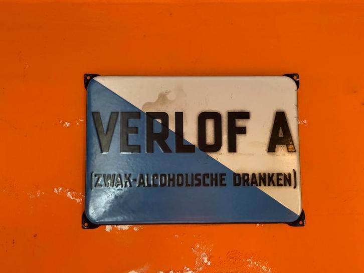 Emaille Reclamebord Verlof A (Zwak-Alcoholische Dranken), Verzamelen, Merken en Reclamevoorwerpen, Gebruikt, Reclamebord, Ophalen of Verzenden