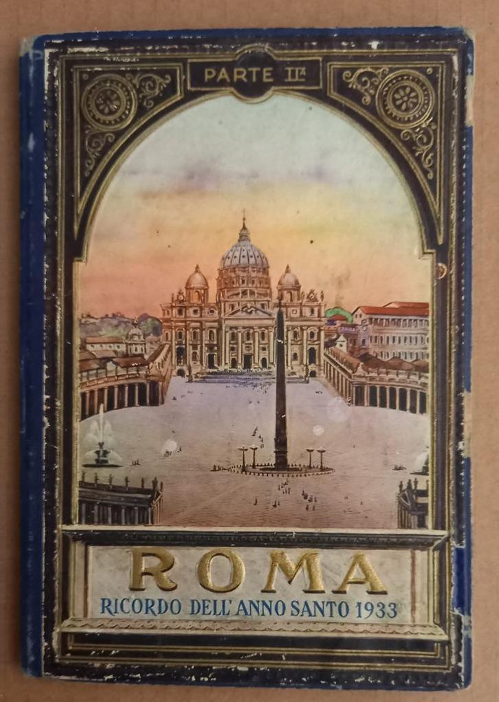 11580 Roma Ricordo dell' Anno Santo 1933 Parte II Leporello, Antiek en Kunst, Antiek | Boeken en Bijbels, Ophalen of Verzenden