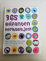 365 Olifanten Verhaaltjes!, Boeken, Kinderboeken | Kleuters, Ophalen of Verzenden, Zo goed als nieuw, Willeke Bakker en Gris di Luca