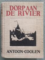 Dorp aan de rivier, Antiek en Kunst, Ophalen of Verzenden, Antoon Coolen