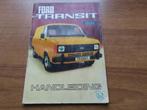 Instructieboek Ford Transit 1978, Auto diversen, Handleidingen en Instructieboekjes, Ophalen of Verzenden