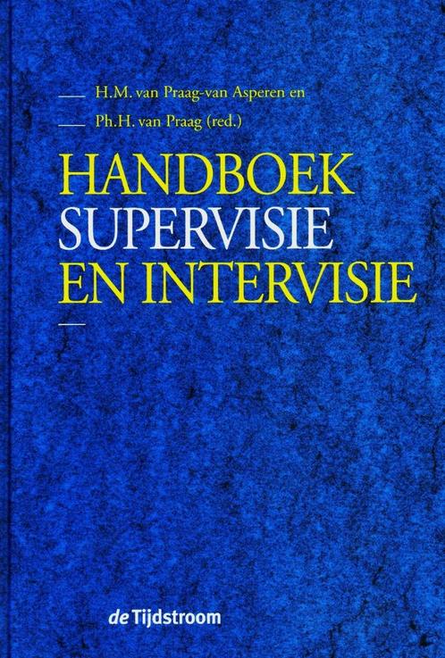 Handboek Supervisie en Intervisie - v. Praag / 9789058980021, Boeken, Advies, Hulp en Training, Zo goed als nieuw, Ophalen of Verzenden