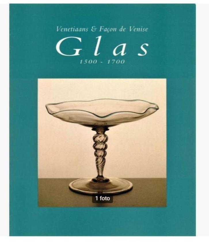 Venetiaans & Façon de Venise glas 1500-1700 Exhibition catal, Verzamelen, Glas en Borrelglaasjes, Overige typen, Verzenden