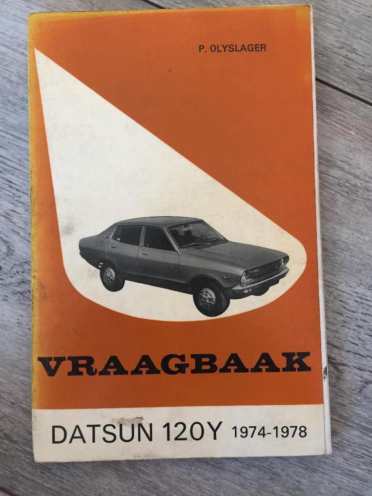 Vraagbaak Datsun 120 Y 1974-1978 P. Olyslager, Auto diversen, Handleidingen en Instructieboekjes, Ophalen of Verzenden