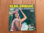 Kilima Hawaiians elpee, Ophalen of Verzenden, Zo goed als nieuw