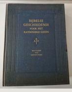 Bijbelse Geschiedenis voor het katholieke gezin, Ophalen, F.X.M. Schiphorst, Christendom | Katholiek, Zo goed als nieuw