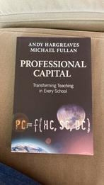 Professional capital - Andy Hargreaves en Michael Fullan, Nieuw, Ophalen of Verzenden, Management