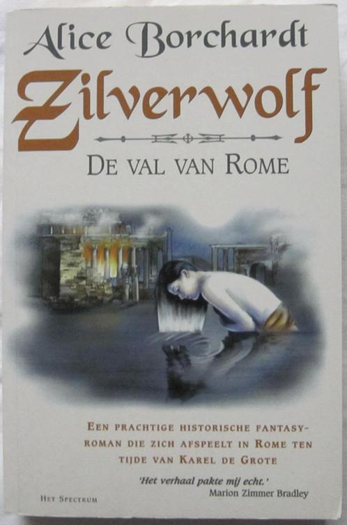 Alice Borchardt - Zilverwolf De val van Rome - Historisch, Boeken, Fantasy, Zo goed als nieuw, Ophalen