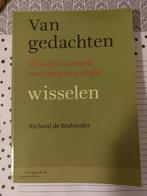 Van gedachten wisselen - Filosofie en ethiek voor de zorg, Ophalen of Verzenden, Gelezen, Wijsbegeerte of Ethiek, Richard de Brabander