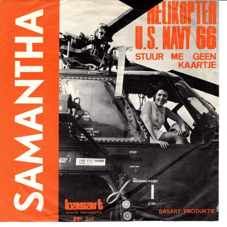Samantha - Helikopter U.S. Navy 66, Cd's en Dvd's, Vinyl Singles, Gebruikt, Single, Nederlandstalig, 7 inch, Ophalen of Verzenden