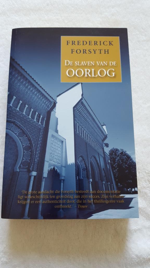 De slaven van de oorlog. Frederick Forsyth, Boeken, Thrillers, Zo goed als nieuw, Ophalen of Verzenden
