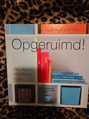 Opgeruimd! - Het ultieme organizing-boek beschikbaar voor biedingen