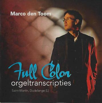 OrgelCD: Marco den Toom - Full color - Orgeltranscripties beschikbaar voor biedingen