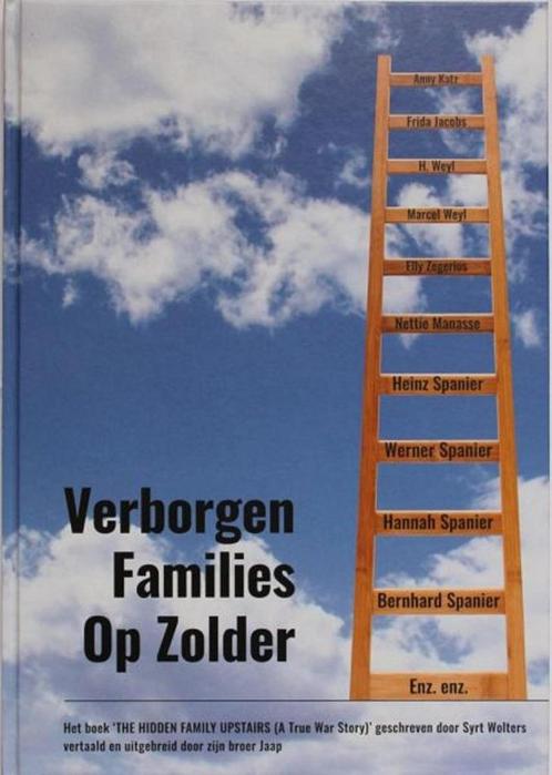 Boek 2e wereldoorlog: Verborgen families op zolder., Boeken, Oorlog en Militair, Nieuw, Overige onderwerpen, Tweede Wereldoorlog