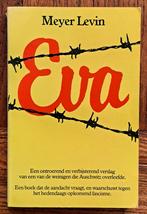 Eva - verslag overlevende Auschwitz - aandacht fascisme, Boeken, Oorlog en Militair, Ophalen of Verzenden, Meyer Levin, Zo goed als nieuw
