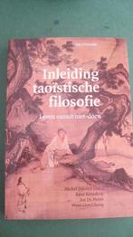 Inleiding taoïstische filosofie: Leven vanuit niet-doen, Boeken, Achtergrond en Informatie, Spiritualiteit algemeen, Ophalen of Verzenden