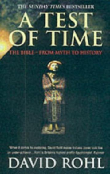 Test of Time, The Bible from Myth to History Volume One  beschikbaar voor biedingen