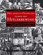 Het leven in Duitsland tijdens het Hitlerbewind, Boeken, Oorlog en Militair, Ophalen of Verzenden, Zo goed als nieuw, Tweede Wereldoorlog