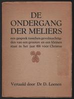 De ondergang der Meliërs ~ Thucydides ~ Dr. D. Loenen ~1939, Boeken, Verzenden, 14e eeuw of eerder, Gelezen, Europa