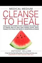 Anthony William Medical Medium Cleanse to Heal, Ophalen of Verzenden, Zo goed als nieuw